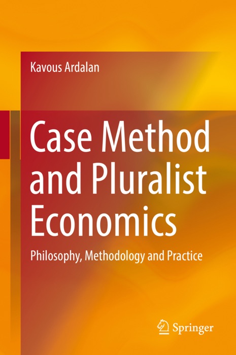 Case Method and Pluralist Economics