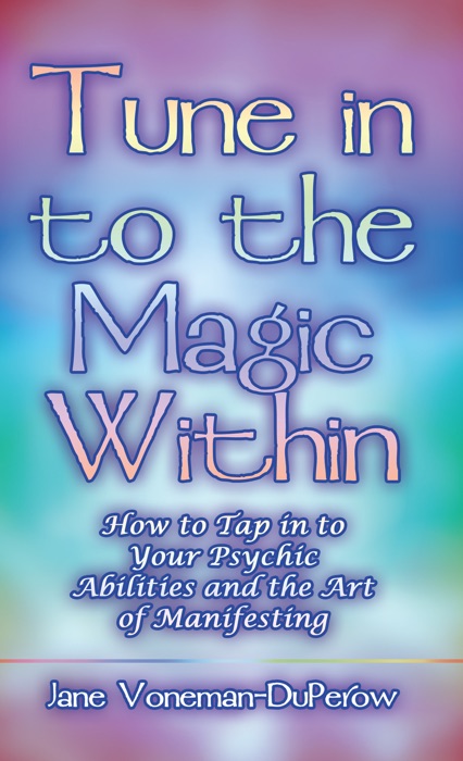 Tune into the Magic Within