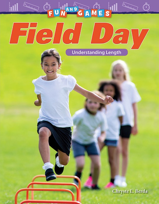 Fun and Games Field Day: Understanding Length