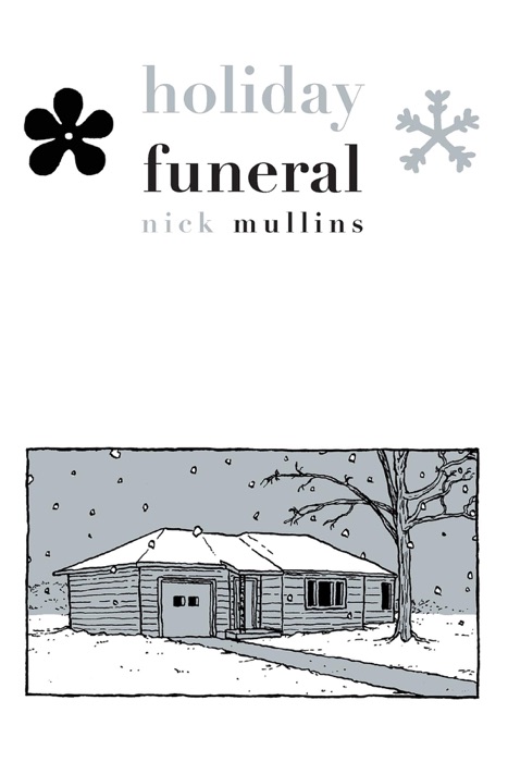 Holiday Funeral