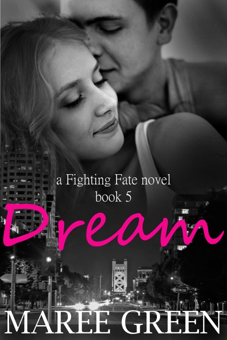 Dream: Fighting Fate #5