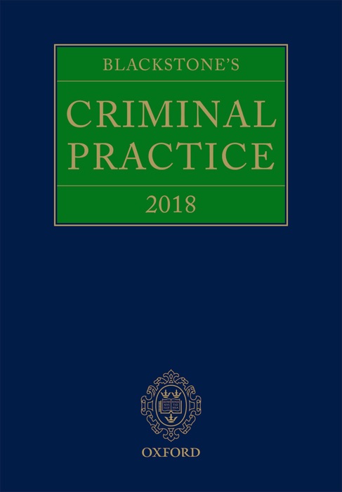 Blackstone's Criminal Practice 2018