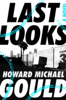 Howard Michael Gould - Last Looks artwork