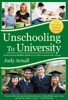 Judy L Arnall - Unschooling To University artwork