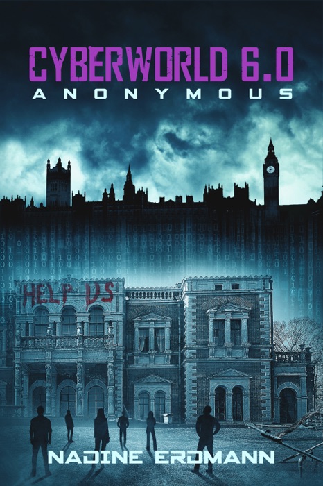 CyberWorld 6.0: Anonymous