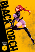 Black Torch, Vol. 2 - Tsuyoshi Takaki