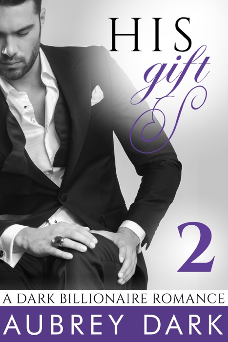 His Gift - Book Two