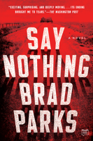 Brad Parks - Say Nothing artwork