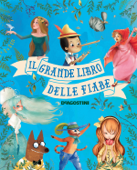 Il grande libro delle fiabe - AA. VV.