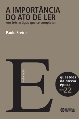 Capa do livro A Importância do Ato de Ler de Paulo Freire