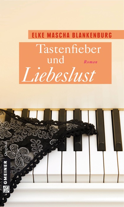 Tastenfieber und Liebeslust