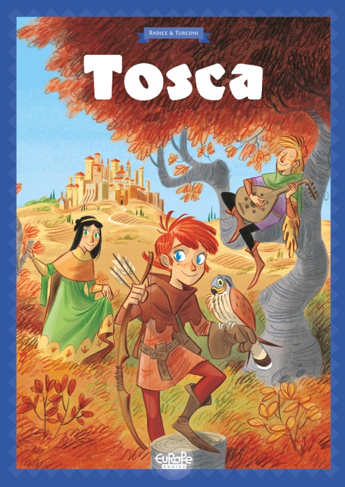 Tosca des Bois - Volume 1 - Tosca