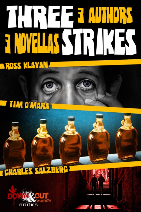 Three Strikes: 3 Authors, 3 Novellas