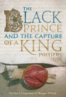Marilyn Livingstone - The Black Prince and the Capture of a King artwork