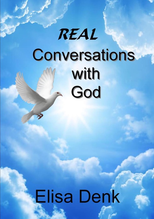 Real Conversations With God