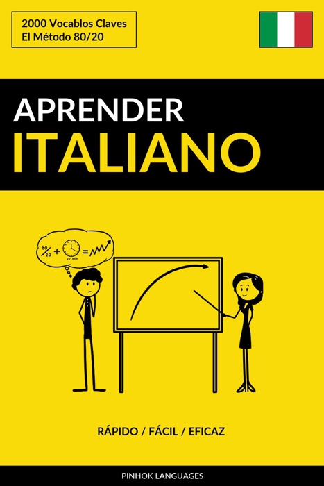 Aprender Italiano: Rápido / Fácil / Eficaz: 2000 Vocablos Claves