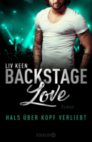 Liv Keen - Backstage Love – Hals über Kopf verliebt artwork