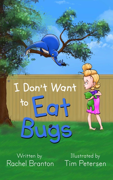 I Don't Want to Eat Bugs