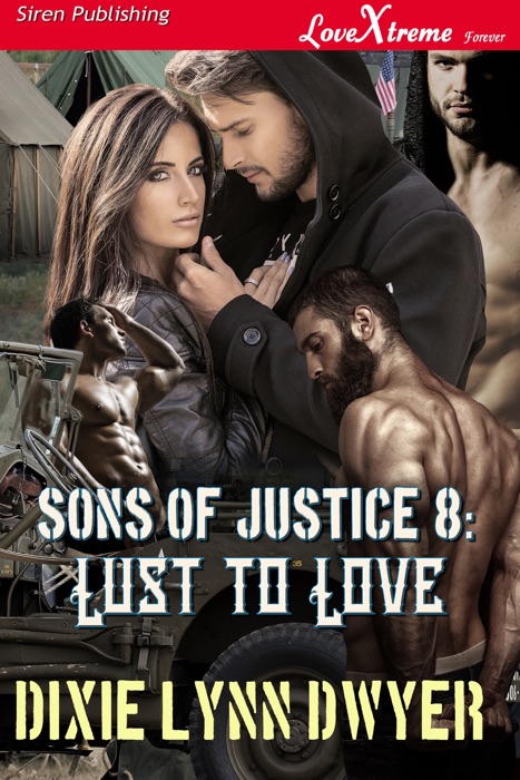 Sons of Justice 8: Lust to Love