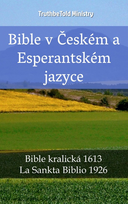 Bible v Českém a Esperantském jazyce