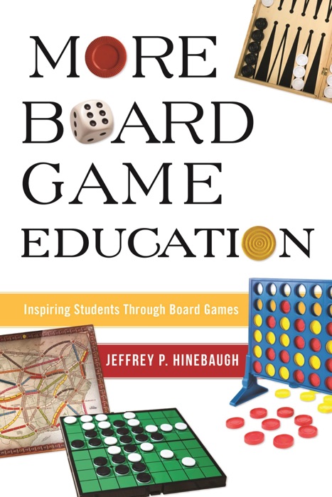 More Board Game Education