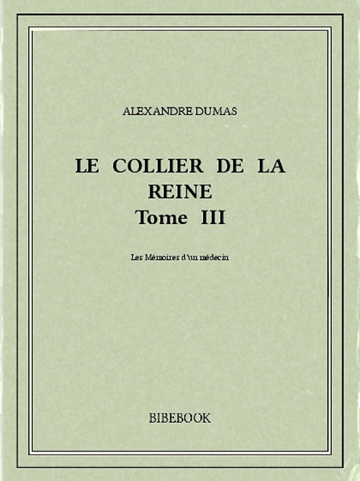 Le collier de la reine Tome III