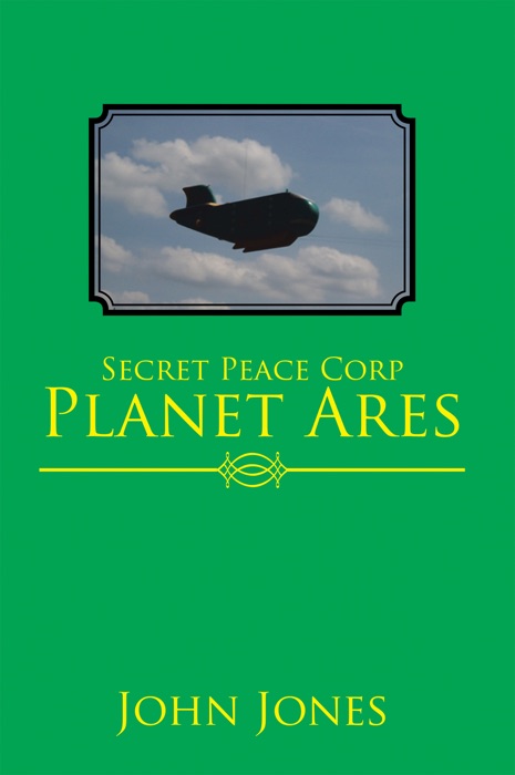 Secret Peace Corp Planet Ares