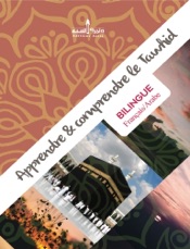 Apprendre et comprendre le Tawhid