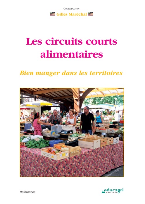 Circuits courts alimentaires (Les) (ePub)