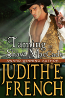 Judith E. French - The Taming of Shaw MacCade artwork