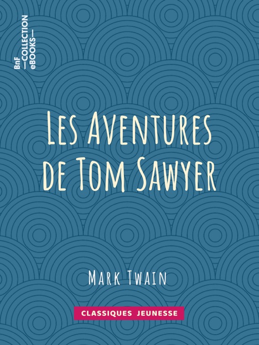 Les Aventures de Tom Sawyer