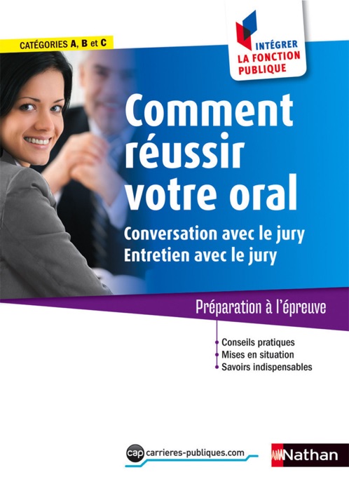 Comment réussir votre oral (Conversation avec jury) - 2015