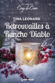 Retrouvailles à Rancho Diablo - Tina Leonard by  Tina Leonard PDF Download