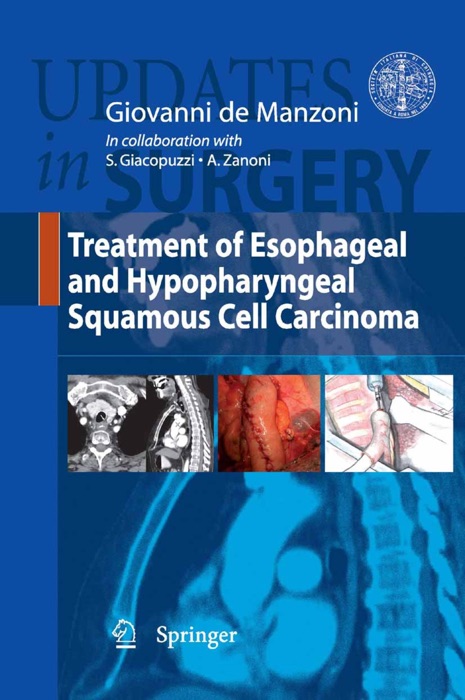 Treatment of Esophageal and Hypopharingeal Squamous Cell Carcinoma