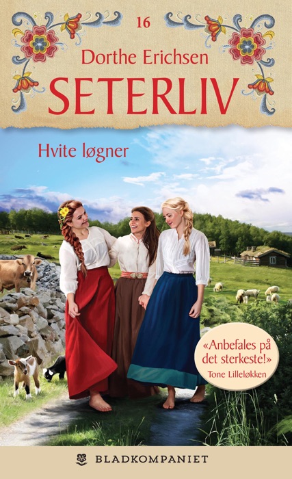 Seterliv 16 - Hvite løgner