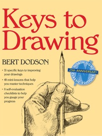 Keys to Drawing - Bert Dodson