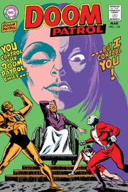 Doom Patrol (1964-) #118 - Arnold Drake & Bruno Premiani by  Arnold Drake & Bruno Premiani PDF Download