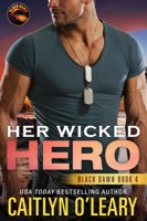 Caitlyn O'Leary - Her Wicked Hero artwork