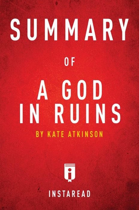 Summary of A God in Ruins by Kate Atkinson