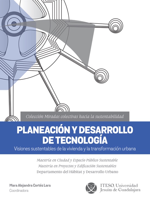 Planeación y desarrollo de tecnología