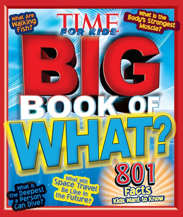 Big Book of WHAT (A TIME for Kids Book)