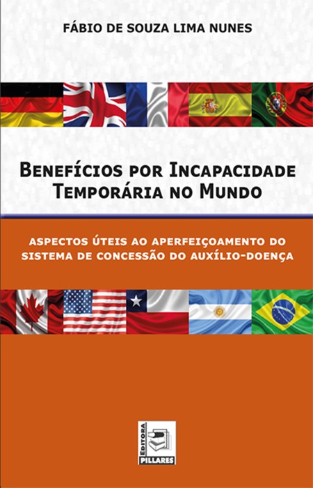 BENEFÍCIOS POR INCAPACIDADE TEMPORÁRIA NO MUNDO