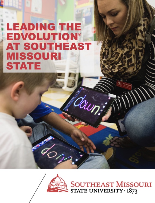 Leading the EDvolution® at Southeast Missouri State