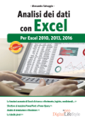 Analisi dei dati con Excel: per Excel 2010, 2013, 2016 - Alessandra Salvaggio