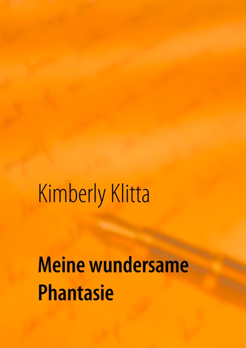 Meine wundersame Phantasie