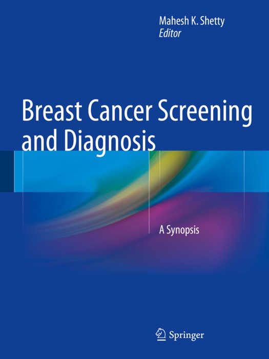 Breast Cancer Screening and Diagnosis