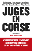 Juges en Corse - Collectif & Jean-Michel Verne