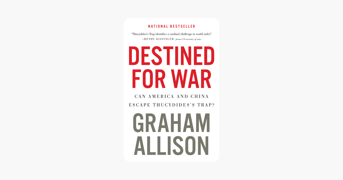 Destined for War - Graham Allison Destined for War - Graham Allison