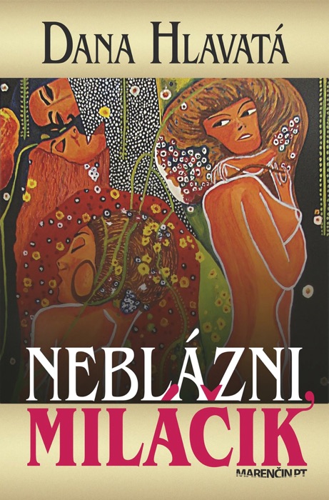 Neblázni miláčik