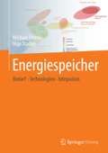 Energiespeicher - Bedarf, Technologien, Integration - Michael Sterner & Ingo Stadler